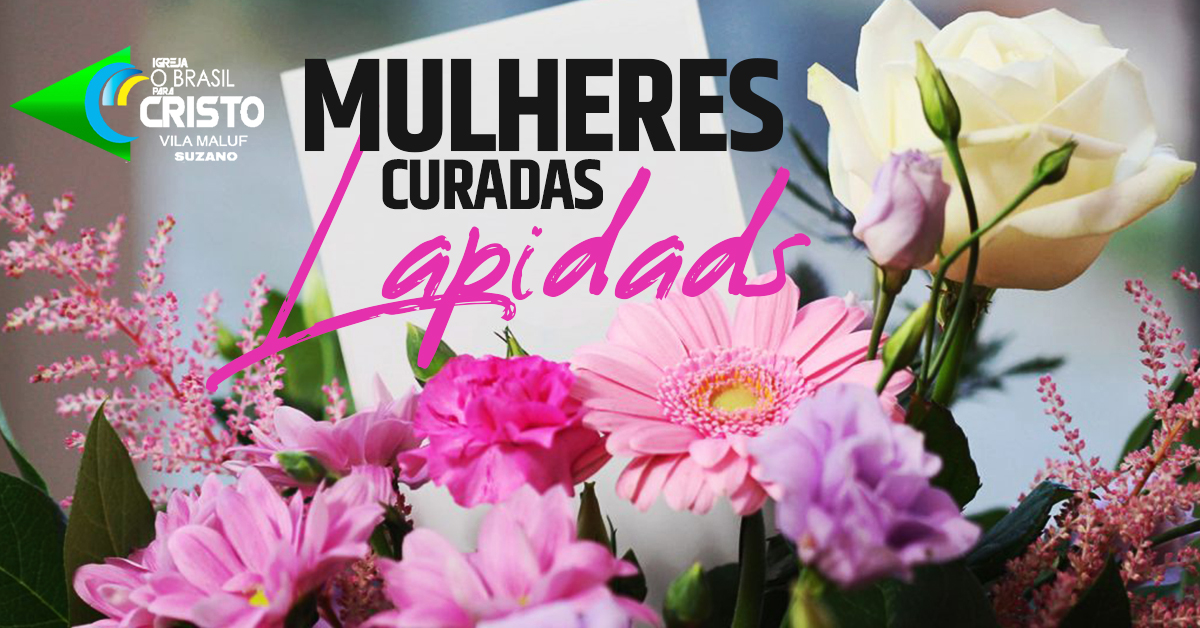 Mulheres Curadas e Lapidadas